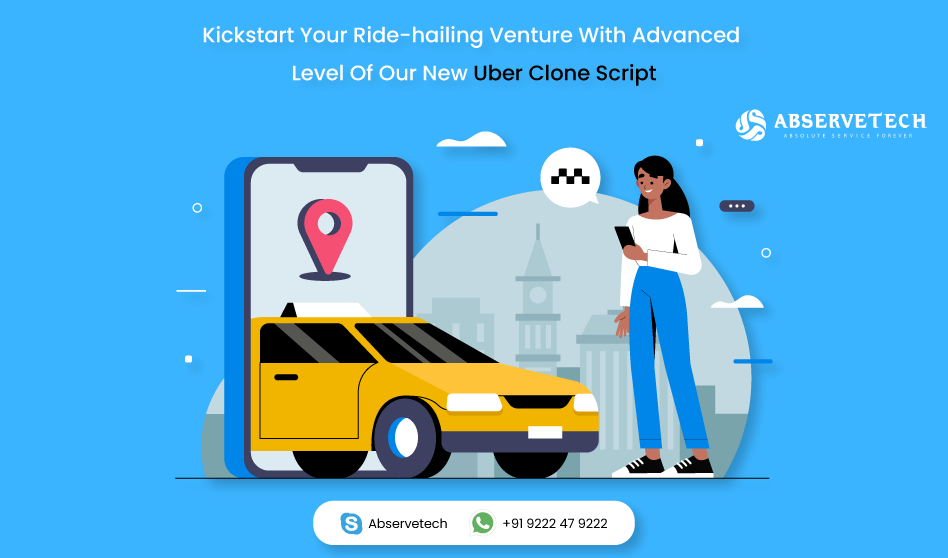 Kickstart Your Ride-hailing Venture With Our New Uber Clone Script